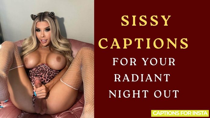 sissy captions for horny nights